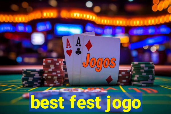 best fest jogo